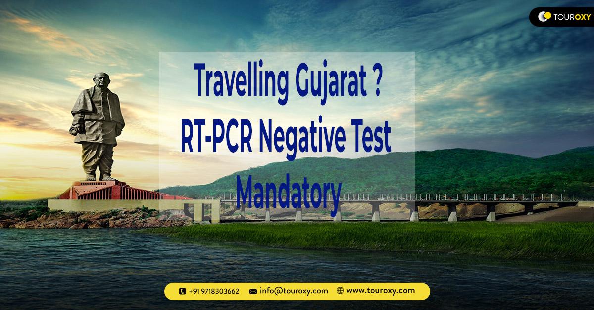 Gujarat: RT-PCR negative test mandatory for anyone travelling to the state
